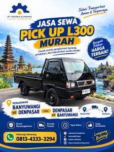 Sewa pick up L300 pengiriman Purwoharjo Banyuwangi ke Denpasar Utara.